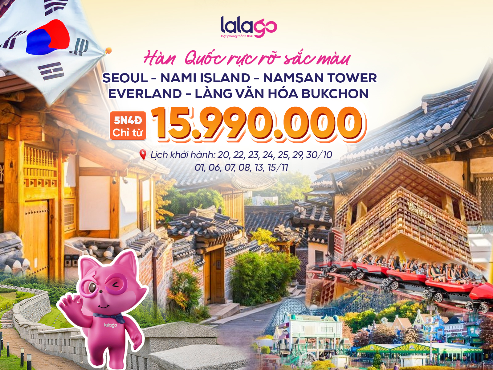 TOUR HÀ NỘI - SEOUL - NAMI ISLAND - NAMSAN TOWER - EVERLAND - LÀNG VĂN HÓA BUKCHON | 5N4Đ