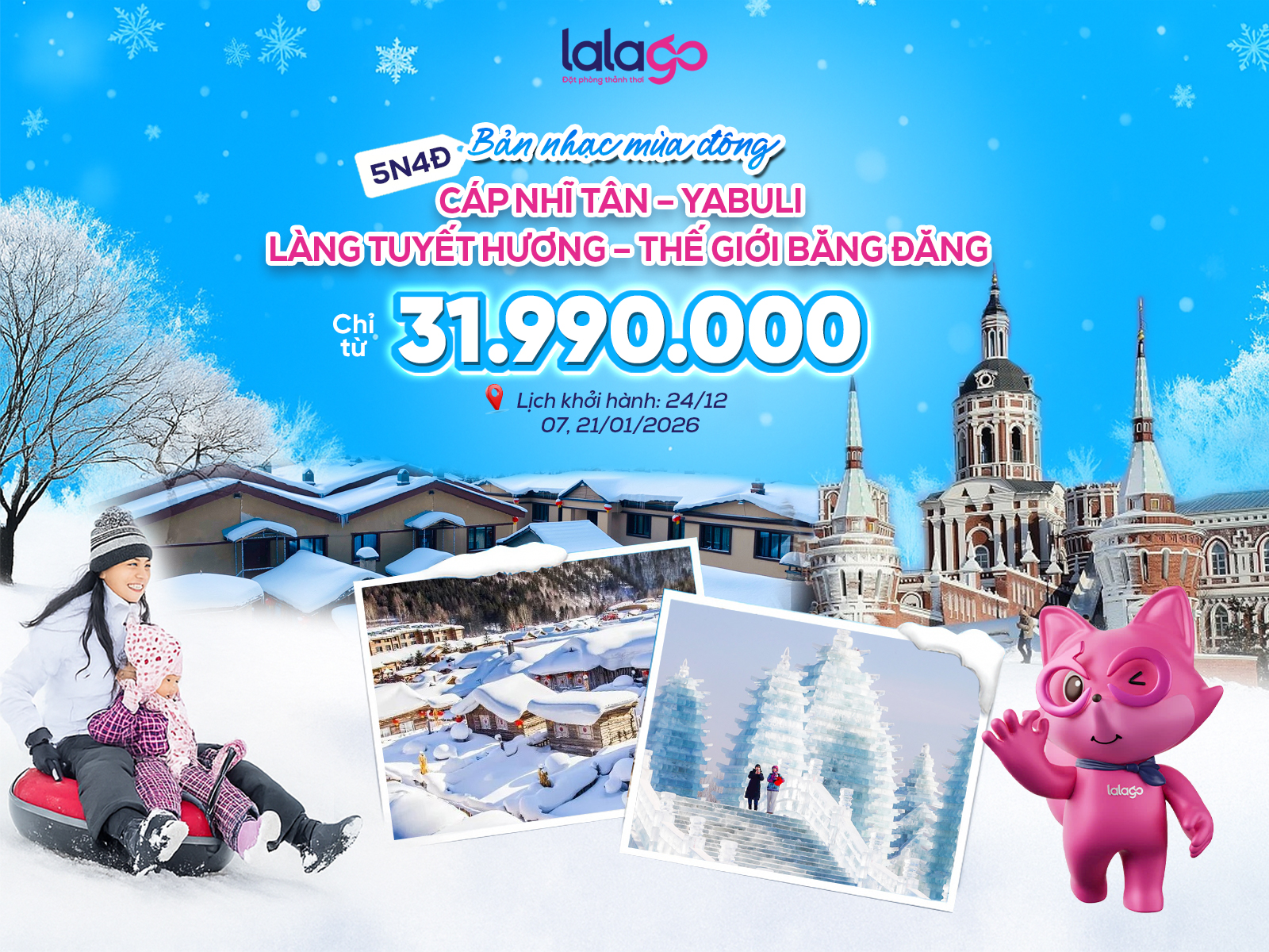 TOUR HÀ NỘI - CÁP NHĨ TÂN – YABULI - LÀNG TUYẾT HƯƠNG – THẾ GIỚI BĂNG ĐĂNG | 5N4Đ